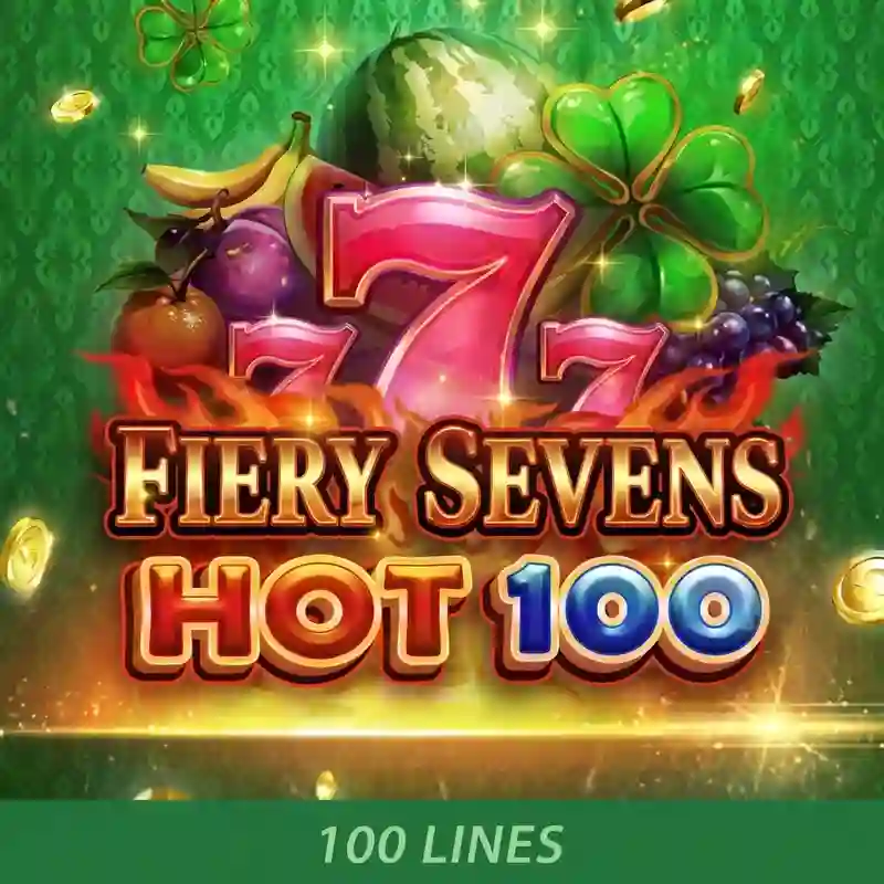 Slots casino Bảy Rực Lửa Nóng 100